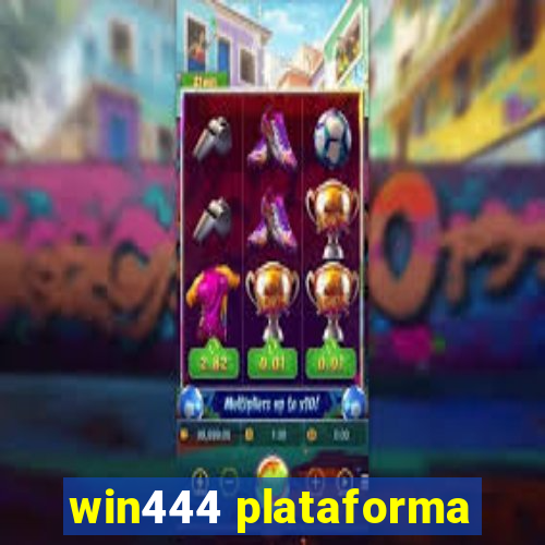 win444 plataforma